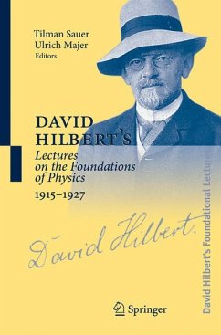 David Hilbert's Lectures on the Foundations of Physics 1915-1927 (eBook, PDF)