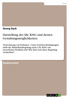 Darstellung des §8c KStG und dessen Gestaltungsmöglichkeiten (eBook, PDF) - Dyck, Georg