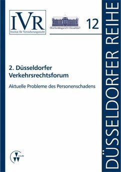 2. Düsseldorfer Verkehrsrechtsforum (eBook, PDF) - Looschelders, Dirk; Michael, Lothar