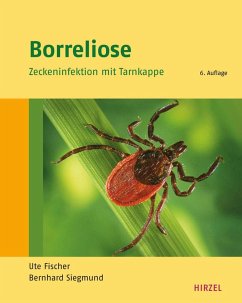 Borreliose (eBook, PDF) - Fischer, Ute; Siegmund, Bernhard