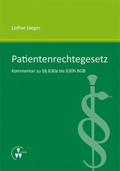 Patientenrechtegesetz (eBook, PDF) - Jaeger, Lothar