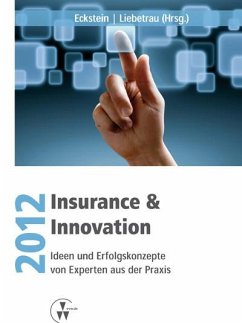 Insurance & Innovation 2012 (eBook, PDF) - Eckstein, Andreas; Liebetrau, Axel