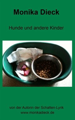 Hunde und andere Kinder (eBook, PDF) - Dieck, Monika