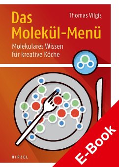 Das Molekül-Menü (eBook, PDF) - Vilgis, Thomas A.