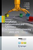 Automation, Communication and Cybernetics in Science and Engineering 2009/2010 (eBook, PDF)