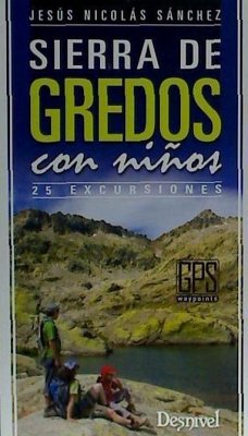 Sierra de Gredos con niños - Sánchez Sánchez, Jesús Nicolás