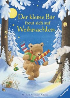 Der kleine Bär freut sich auf Weihnachten - Scharff-Kniemeyer, Marlis;Landa, Norbert