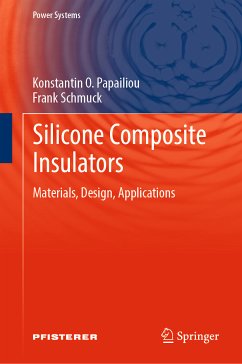 Silicone Composite Insulators (eBook, PDF) - O. Papailiou, Konstantin; Schmuck, Frank