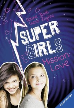 Cover Super Girls, Mission: Love