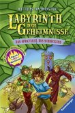 Das Spektakel des Schreckens / Labyrinth der Geheimnisse Bd.4 Das Spektakel des Schreckens / Labyrinth der Geheimnisse Bd.4