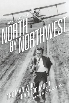 Hitchcock's North by Northwest - Stratton, James