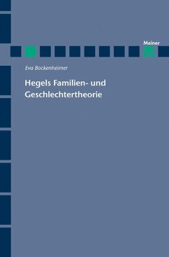 Hegels Familien- und Geschlechtertheorie (eBook, PDF) - Bockenheimer, Eva