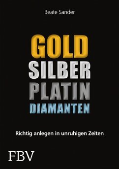 Gold, Silber, Platin, Diamanten (eBook, ePUB) - Sander Beate