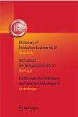 Dictionary of Production Engineering/Wörterbuch der Fertigungstechnik/Dictionnaire des Techniques de Production Mechanique Vol IV (eBook, PDF)