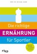 Die richtige Ernährung für Sportler... - Bild 1
