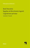Regulae ad directionem ingenii. Cogitationes privatae (eBook, PDF)