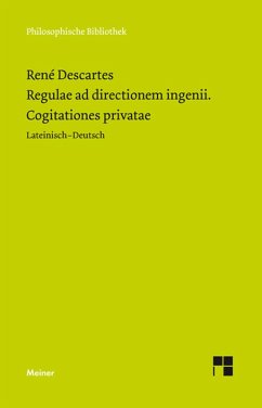 Regulae ad directionem ingenii. Cogitationes privatae (eBook, PDF) - Descartes, René
