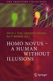 Homo Novus - A Human Without Illusions (eBook, PDF)