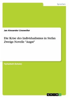 Die Krise des Individualismus in Stefan Zweigs Novelle 