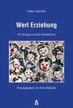 Wert Erziehung - Ladenthin, Volker