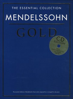 Cover THE ESSENTIAL COLLECTION MENDELSSOHN GOLD PIANO BOOK/2CD