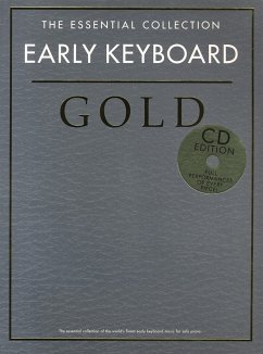 Cover THE ESSENTIAL COLLECTION EARLY KEYBOARD GOLD PIANO BK/CD