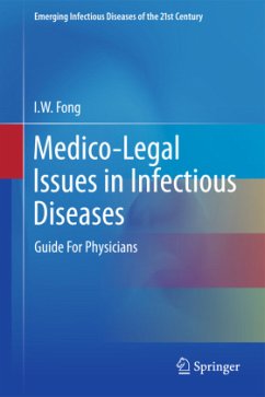 Medico-Legal Issues in Infectious Diseases - Fong, I.W.