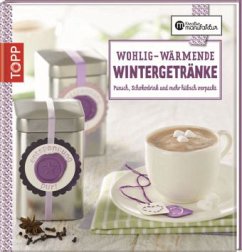 Cover Wohlig-wärmende Wintergetränke