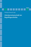 Literaturwissenschaft als Begriffsgeschichte (eBook, PDF)