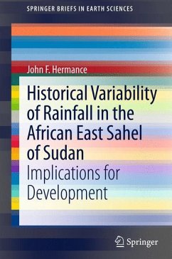 Historical Variability of Rainfall in the African East Sahel of Sudan - Hermance, John F.