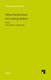 Den Anfang denken. Die Philosophie der Antike in Texten und Darstellung. Band I (eBook, PDF)