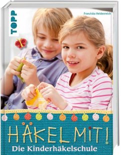 Häkel mit! - Heidenreich, Franziska