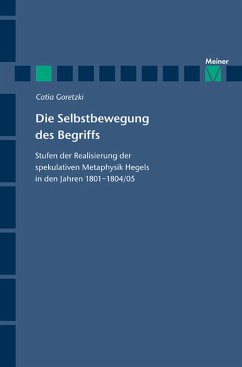 Die Selbstbewegung des Begriffs (eBook, PDF) - Goretzki, Catia