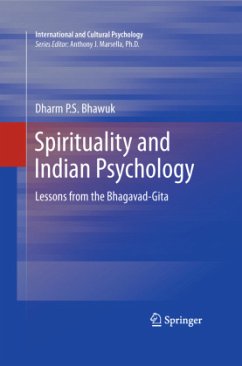 Spirituality and Indian Psychology - Bhawuk, Dharm