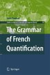 The Grammar of French Quantification - Bild 1