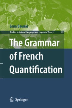 The Grammar of French Quantification - Baunaz, Lena