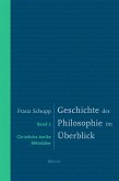 Geschichte der Philosophie im Überblick. Band 2: Christliche Antike und Mittelalter (eBook, PDF)