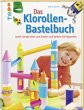 Das Klorollen-Bastelbuch - Bild 1