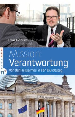 Mission: Verantwortung - Heimowski, Uwe;Heinrich, Frank