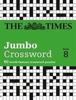 The Times 2 Jumbo Crossword Book 8 - The Times Mind Games; Grimshaw