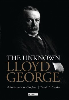 The Unknown Lloyd George - Crosby, Travis L.