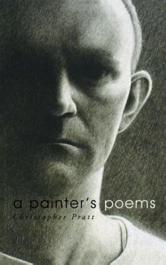 A Painter's Poems - Pratt, Christopher