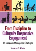 From Discipline to Culturally Responsive Engagement