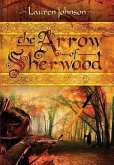 The Arrow of Sherwood