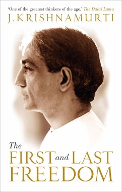 The First and Last Freedom - Krishnamurti, J