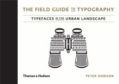 The Field Guide to Typography - Dawson, Peter