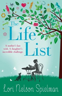 The Life List - Spielman, Lori Nelson