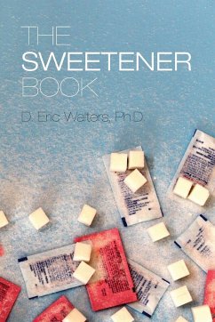 The Sweetener Book - Walters, D. Eric