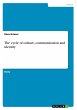 The cycle of culture, communication and... - Bild 1