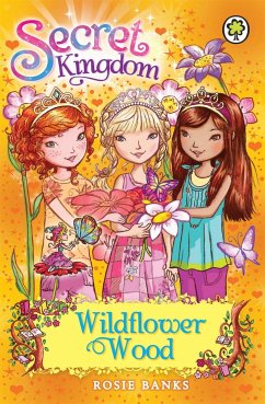 Secret Kingdom: Wildflower Wood - Banks, Rosie